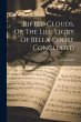 Rifted Clouds, Or The Life Story Of... - Bild 1