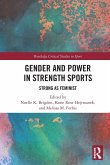 Gender and Power in Strength Sports