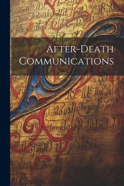 After-Death Communications - Anonymous