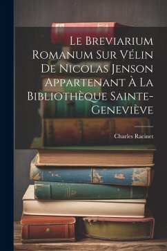 Cover Le Breviarium Romanum Sur Vélin De Nicolas Jenson Appartenant À La Bibliothèque Sainte-Geneviève