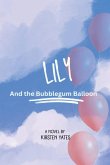 Lily and the bubblegum balloon Lily and the bubblegum balloon