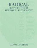 Radical Recovery Peer Support University Radical Recovery Peer Support University