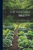 The Vegetable Garden; The Vegetable Garden;