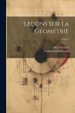 Leçons sur la géométrie; Tome 3 Leçons sur la géométrie; Tome 3