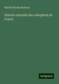 Histoire naturelle des coléoptères de France Histoire naturelle des coléoptères de France