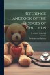 Reference Handbook of the Diseases of... - Bild 1