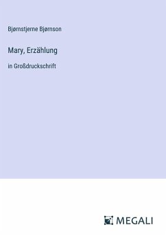 Mary, Erzählung - Bjørnson, Bjørnstjerne