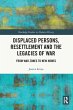 Displaced Persons, Resettlement and the... - Bild 1