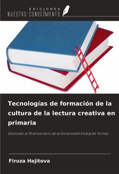 Cover Tecnologías de formación de la cultura de la lectura creativa en primaria
