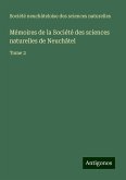 Mémoires de la Société des sciences naturelles de Neuchâtel