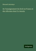 De l'enseignement du droit en France et des réformes dont il a besoin