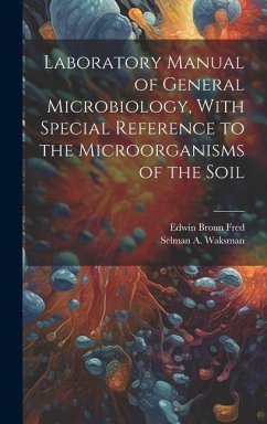 Cover Laboratory Manual of General Microbiology, With Special Reference to the Microorganisms of the Soil