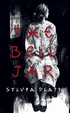 The Bell Jar - Plath, Sylvia