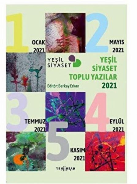 Yesil Siyaset Toplu Yazilar-2021 Yesil Siyaset Toplu Yazilar-2021