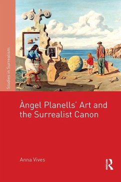 Cover ?�ngel Planells'art and the Surrealist Canon