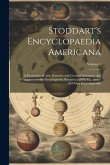 Stoddart's Encyclopaedia Americana