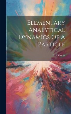 Elementary Analytical Dynamics Of A Particle