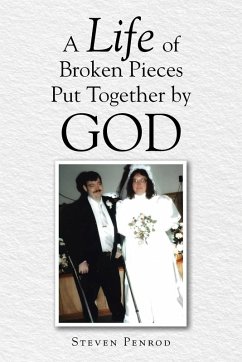 Cover A Life of Broken Pieces Put Together by God