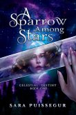A Sparrow Among Stars A Sparrow Among Stars