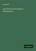 John Ford: Ein Nachahmer Shakespeare's