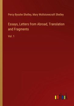 Essays, Letters from Abroad, Translation and Fragments