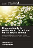 Disminución de la población y cría racional de las abejas Bombus