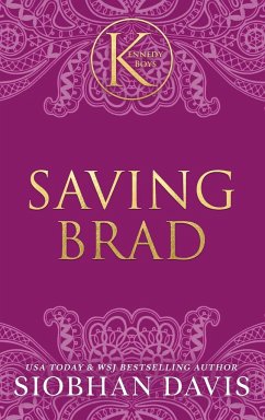 Saving Brad (The Kennedy Boys®) Hardcover - Davis, Siobhan