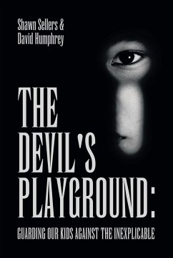 The Devil's Playground - Sellers, Shawn; Humphrey, David