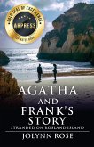 Agatha and Frank's Story Agatha and Frank's Story