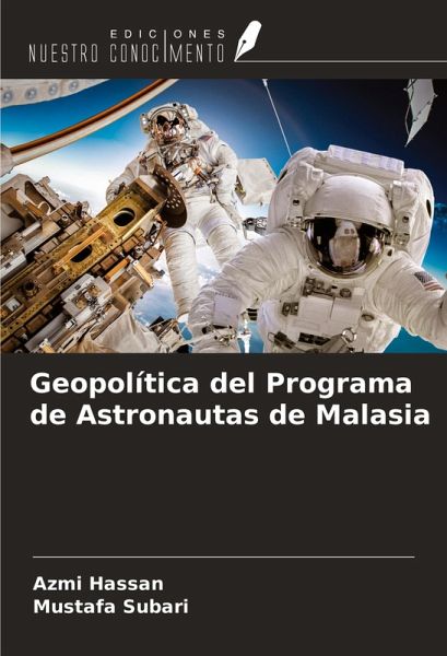 Geopolítica del Programa de Astronautas de Malasia