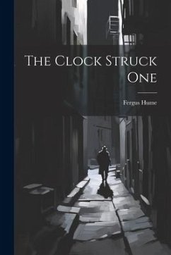 The Clock Struck One - Hume, Fergus