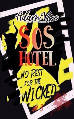 SOS Hotel - Vex, Adam; Nash, Ariana