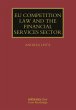 EU Competition Law and the Financial... - Bild 1