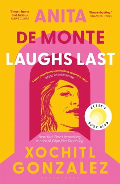 Anita de Monte Laughs Last - Gonzalez, Xochitl