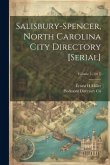 Salisbury-Spencer, North Carolina City Directory [serial]; Volume 5 (1917)