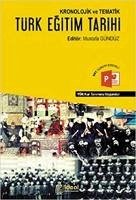 Kronolojik ve Tematik Türk Egitim Tarihi - Atcil, Abdurrahman; Meryem Nurdogan Demirkiran, Arzu; Aksu, Ayse; Batir, Betül