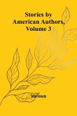 Stories by American Authors, Volume 3