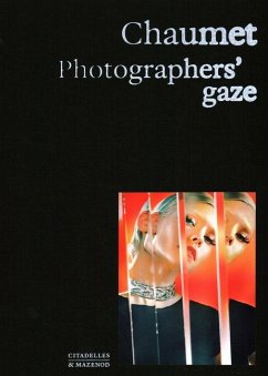 Chaumet. Photographers' Gaze - Woolton, Carol; Lecallier, Sylvie; Triebel, Flora