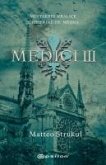 Medici 3 Medici 3