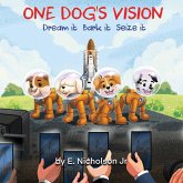 One Dog's Vision One Dog's Vision