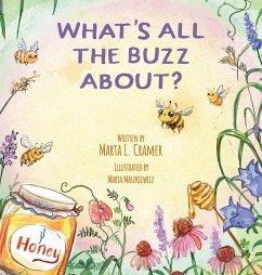 What's All the Buzz About? - Cramer, Marta L.