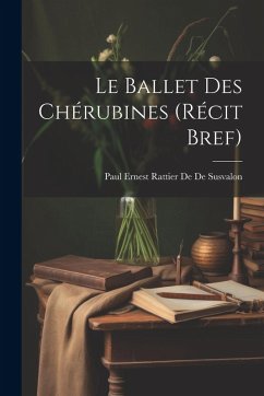 Cover Le Ballet Des Chérubines (Récit Bref)