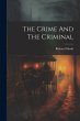 The Crime And The Criminal - Bild 1
