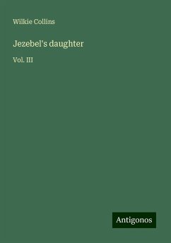 Jezebel's daughter - Collins, Wilkie