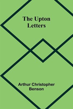 The Upton Letters - Christopher Benson, Arthur