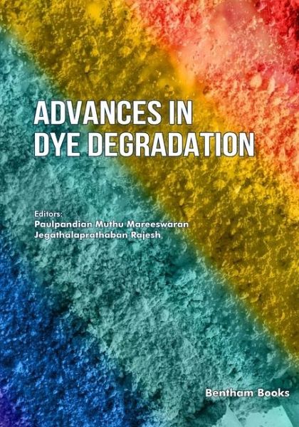 Advances in Dye Degradation