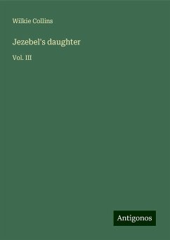 Jezebel's daughter - Collins, Wilkie