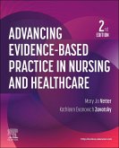Advancing Evidence-Based Practice in Nursing and Healthcare Advancing Evidence-Based Practice in Nursing and Healthcare