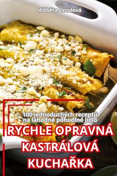 Cover RYCHLE OPRAVNÁ KASTRÁLOVÁ KUCHA¿KA