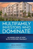 Multifamily Investors Who Dominate